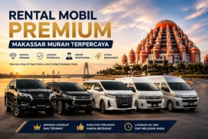rental mobil makassar - sewa mobil makassar - Rental Mobil Premium Makassar Murah Terpercaya
